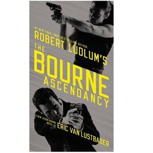 The Bourne Ascendancy By Eric Van Lustbader - Paperback